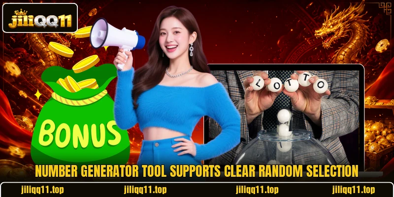 Number Generator Tool supports clear random selection Number Generator Tool supports clear random selection