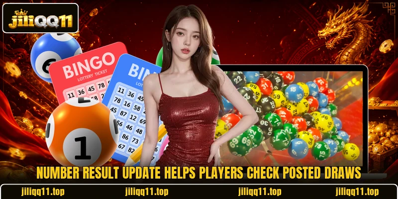 Number Result Update helps players check posted draws Number Result Update helps players check posted draws