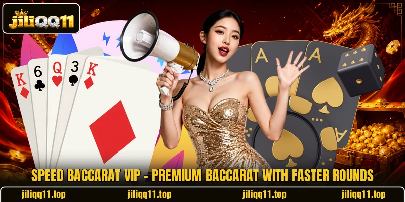 Speed Baccarat VIP - Premium Baccarat With Faster Rounds